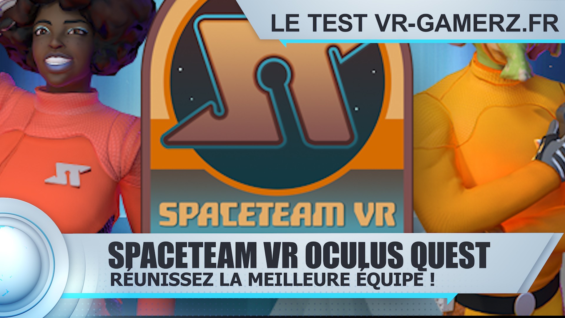 Test Spaceteam VR Oculus quest