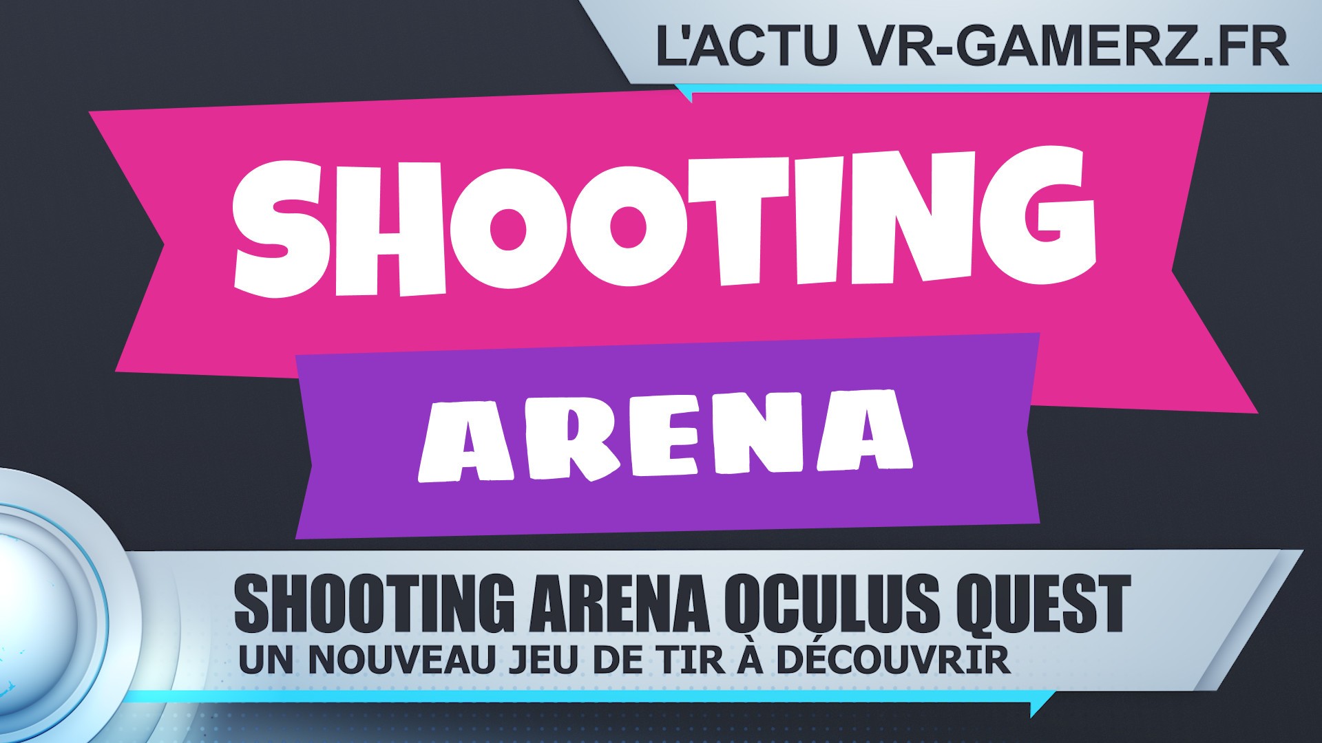 Shooting Arena Oculus quest : un nouveau jeu de tir à découvrir !