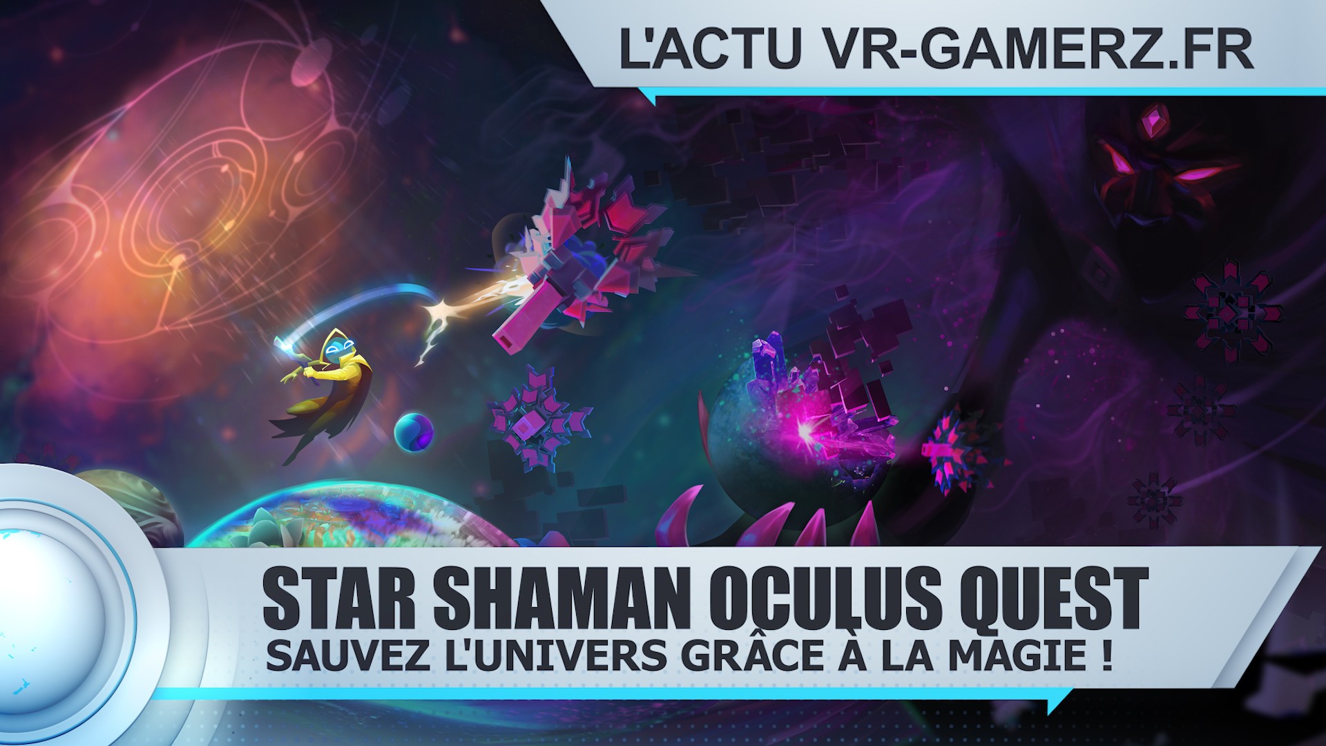 Star Shaman Oculus quest