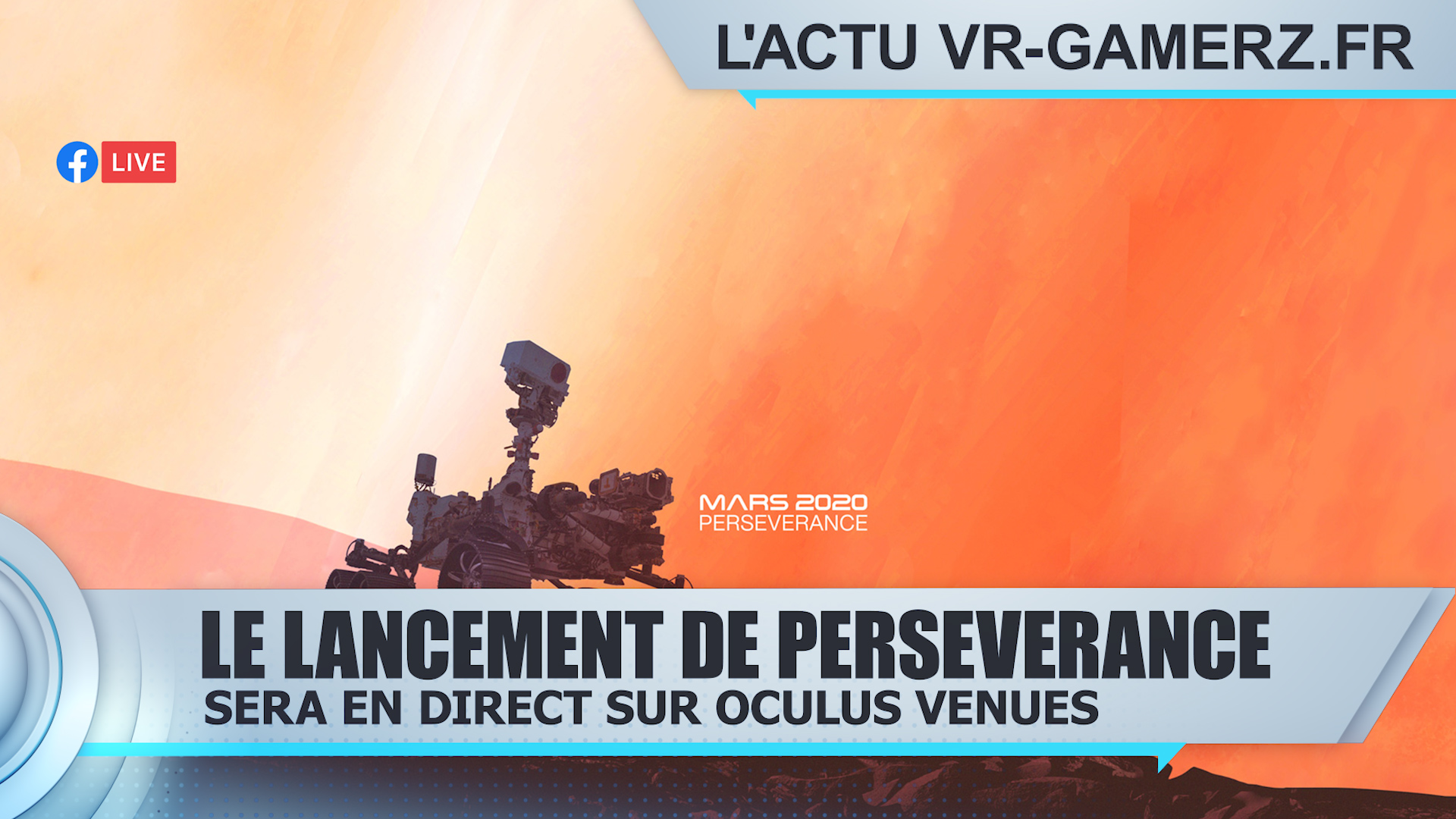 Regardez le Lancement de Perseverance avec Oculus venues