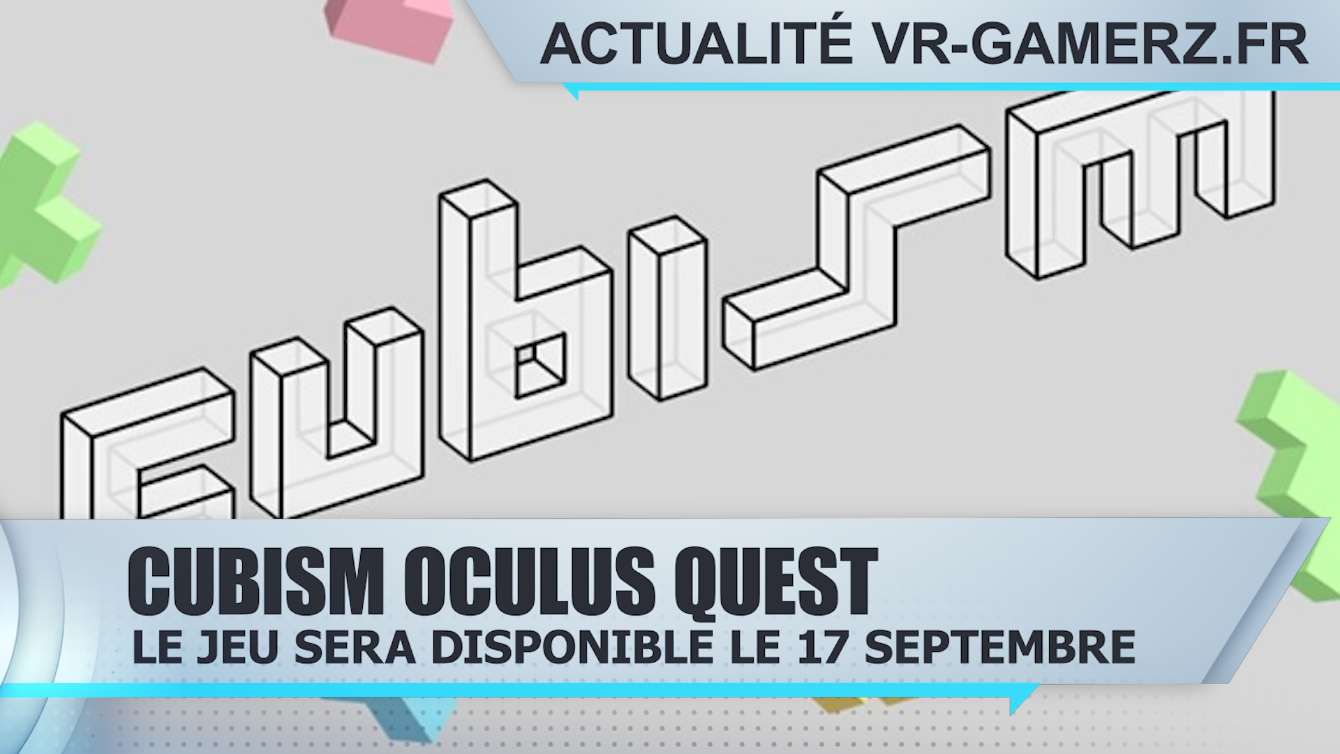 Cubism arrive bientôt sur Oculus quest