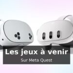 Découvrez les jeux à venir sur Meta Quest avec VR-gamerz.fr