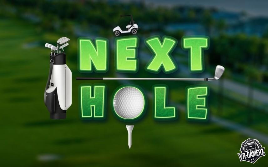 Next Hole VR Meta Quest : Enfin un jeu pour les fans de l’autre trou (en VR)