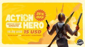 Action Hero : Une mise à jour et des promotions à ne pas manquer !