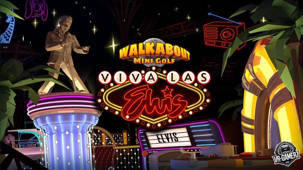 Walkabout Mini Golf : Viva Las Elvis débarque sur Meta Quest – Préparez vos putts et vos paillettes !