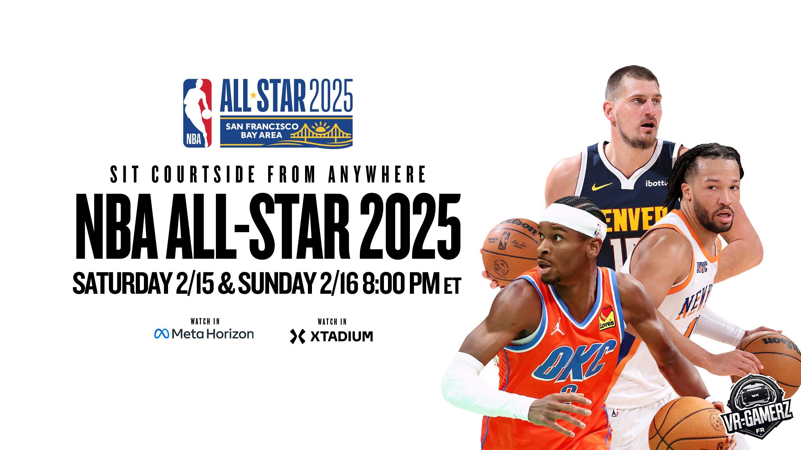 Regardez le NBA All-Star 2025 en réalité virtuelle sur Meta Quest !