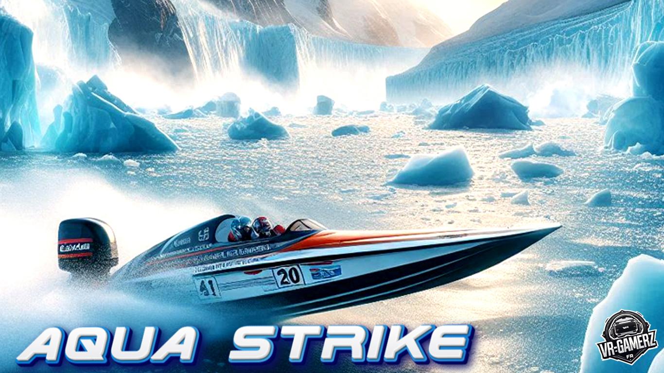 Aqua Strike sur Meta Quest : des courses aquatiques explosives en VR !