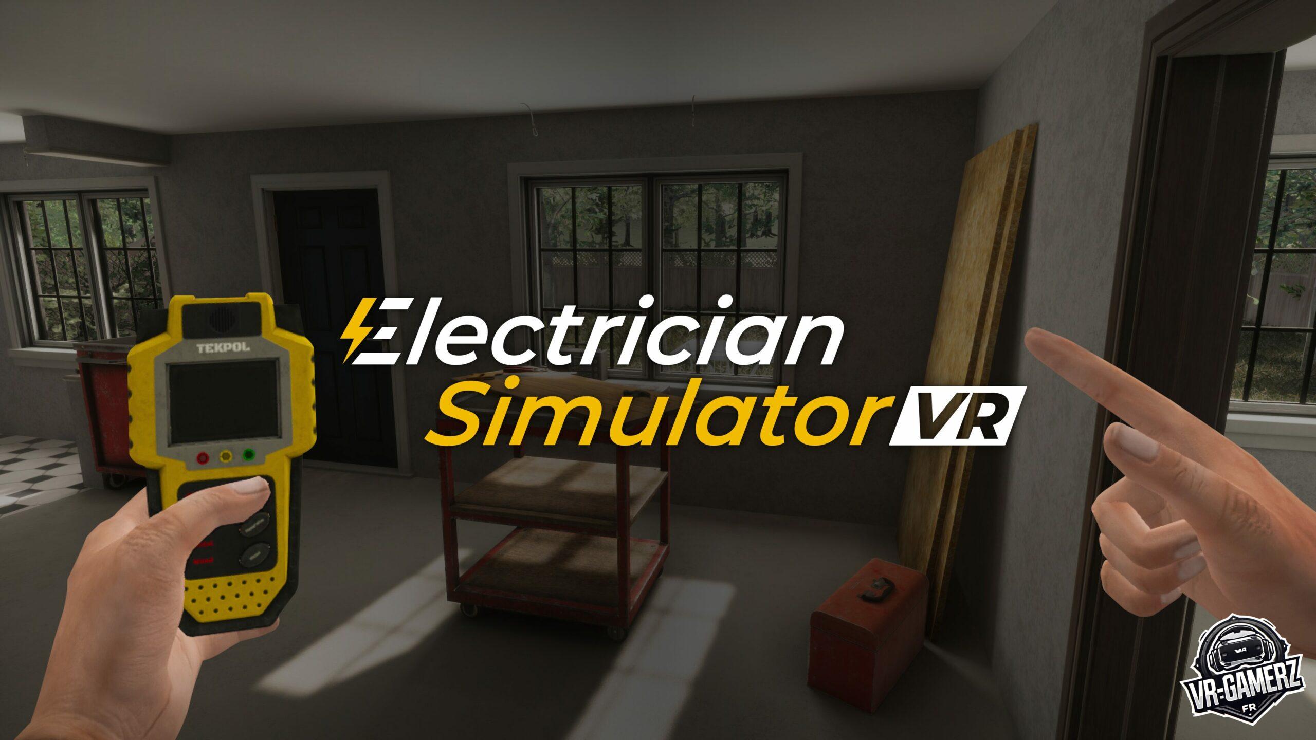 Electrician Simulator VR arrive sur Meta Quest : devenez électricien en réalité virtuelle !