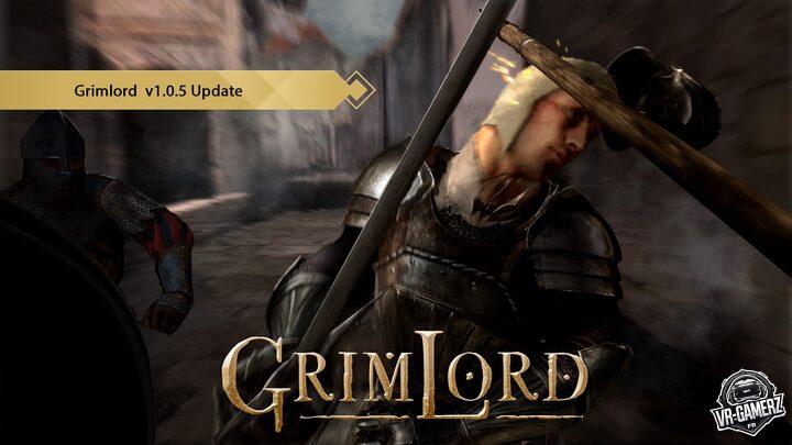 Grimlord – Mise à jour 1.0.5 et essai gratuit sur Meta Quest