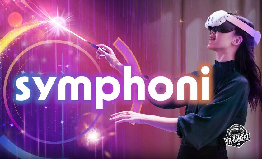 Symphoni est disponible sur Meta Quest – Devenez le maître de la musique classique en VR