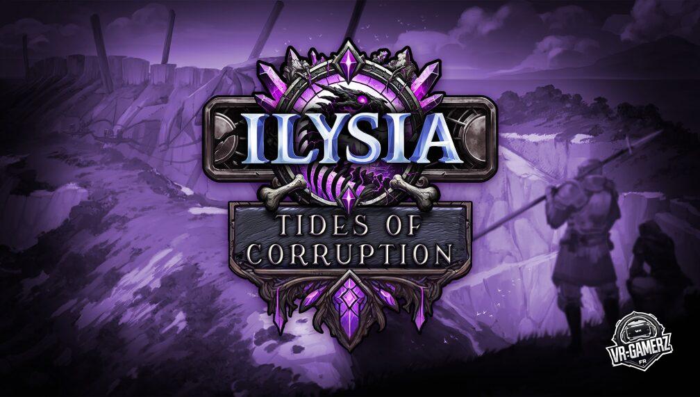 Ilysia : La mise à jour "Tides of Corruption" arrive sur Meta Quest !