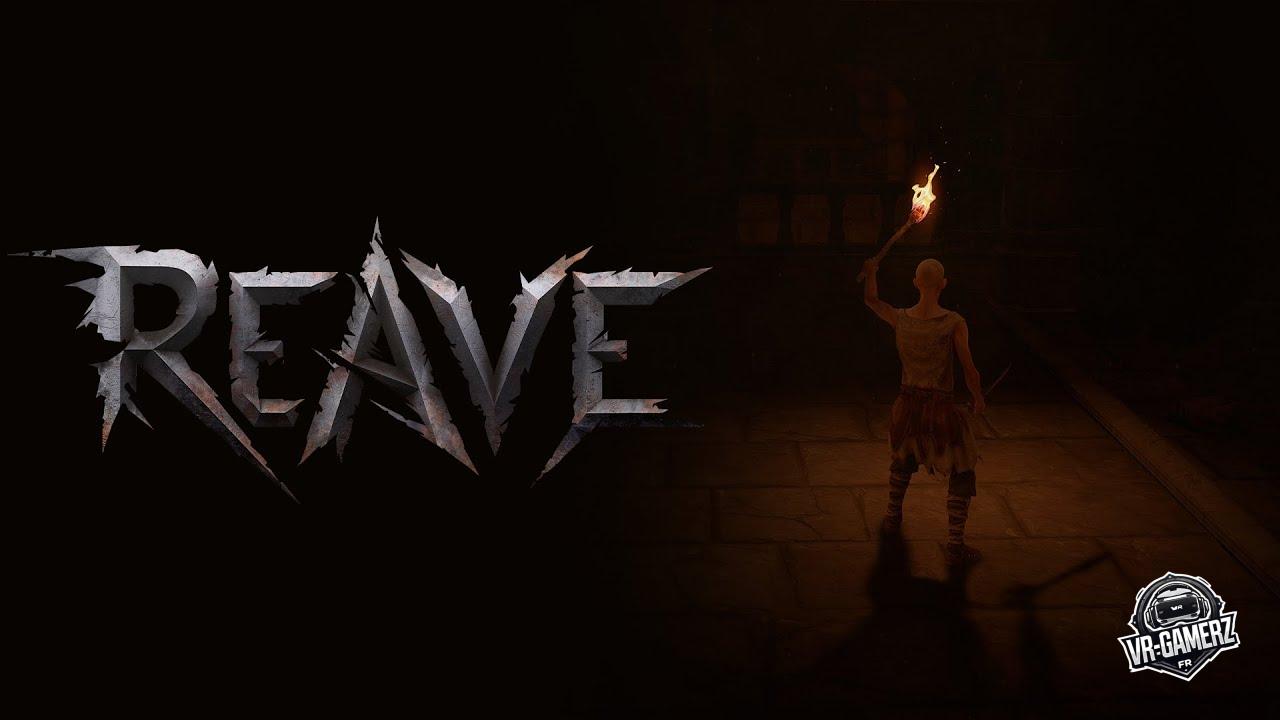 REAVE – L’action RPG sombre et impitoyable arrive sur Meta Quest !