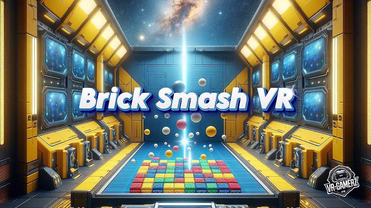 Brick Smash VR : Mise à jour 1.0.1 sur Meta Quest avec le mode Survival !